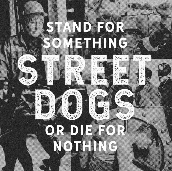 StreetDogsStandforSomething